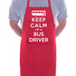 Keep Calm I'm A Bus Driver Funny Gift BBQ Apron