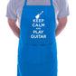 Keep Calm And Play Guitar Rock Music Funny Gift BBQ Apron