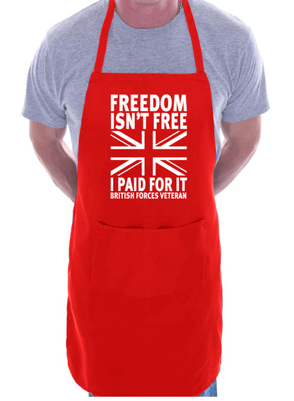 Freedom Isn't Free Armed Forces Army Navy Gift Novelty Cooking BBQ Apron