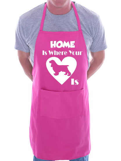 Home Is Where Your Cocker Spaniel Is Funny Dog Lover BBQ Apron