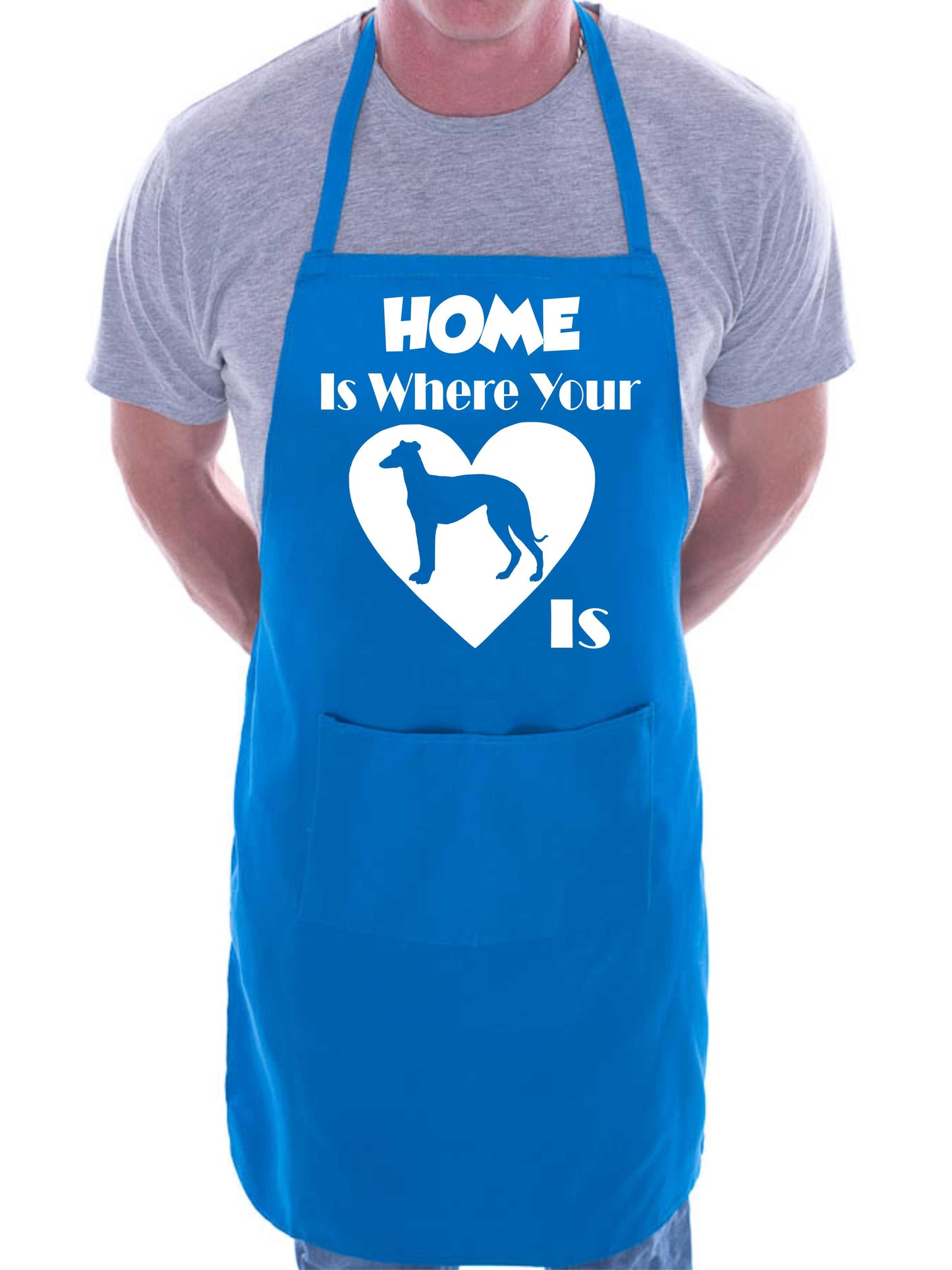 Home Is Where Your Greyhound Is Funny Dog Lover Gift Novelty Cooking BBQ Apron
