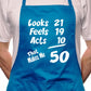 50th Birthday Looks Feels BBQ Funny Apron