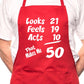 50th Birthday Looks Feels BBQ Funny Apron