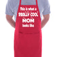 Really Cool Mom Mothers Day Birthday Gift Novelty Cooking BBQ Apron