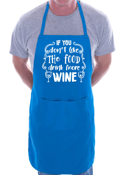 Don’t Like My Food Drink More Wine Birthday Novelty Cooking BBQ Apron Funny
