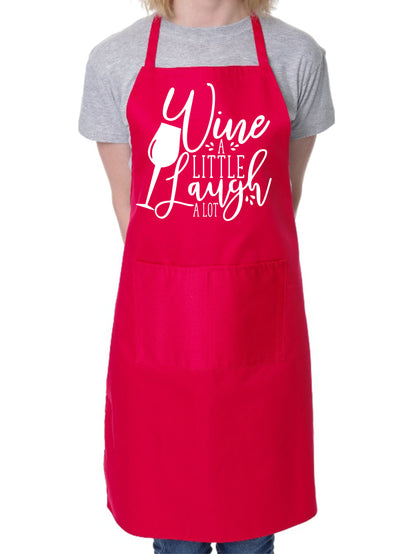 Wine A Little Laugh A Lot Funny BBQ Baking Apron