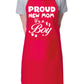 Proud New Mom It’s a Boy New Baby Apron Baking BBQ