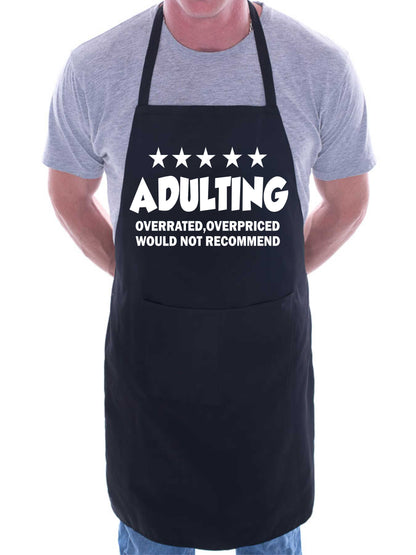 Adulting Ovepriced & Over Rated Funny BBQ Apron Baking Crafting Cooking Apron