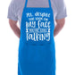 Despite The Look On My Face You're Still Talking BBQ Apron Baking Crafting Cooking Apron