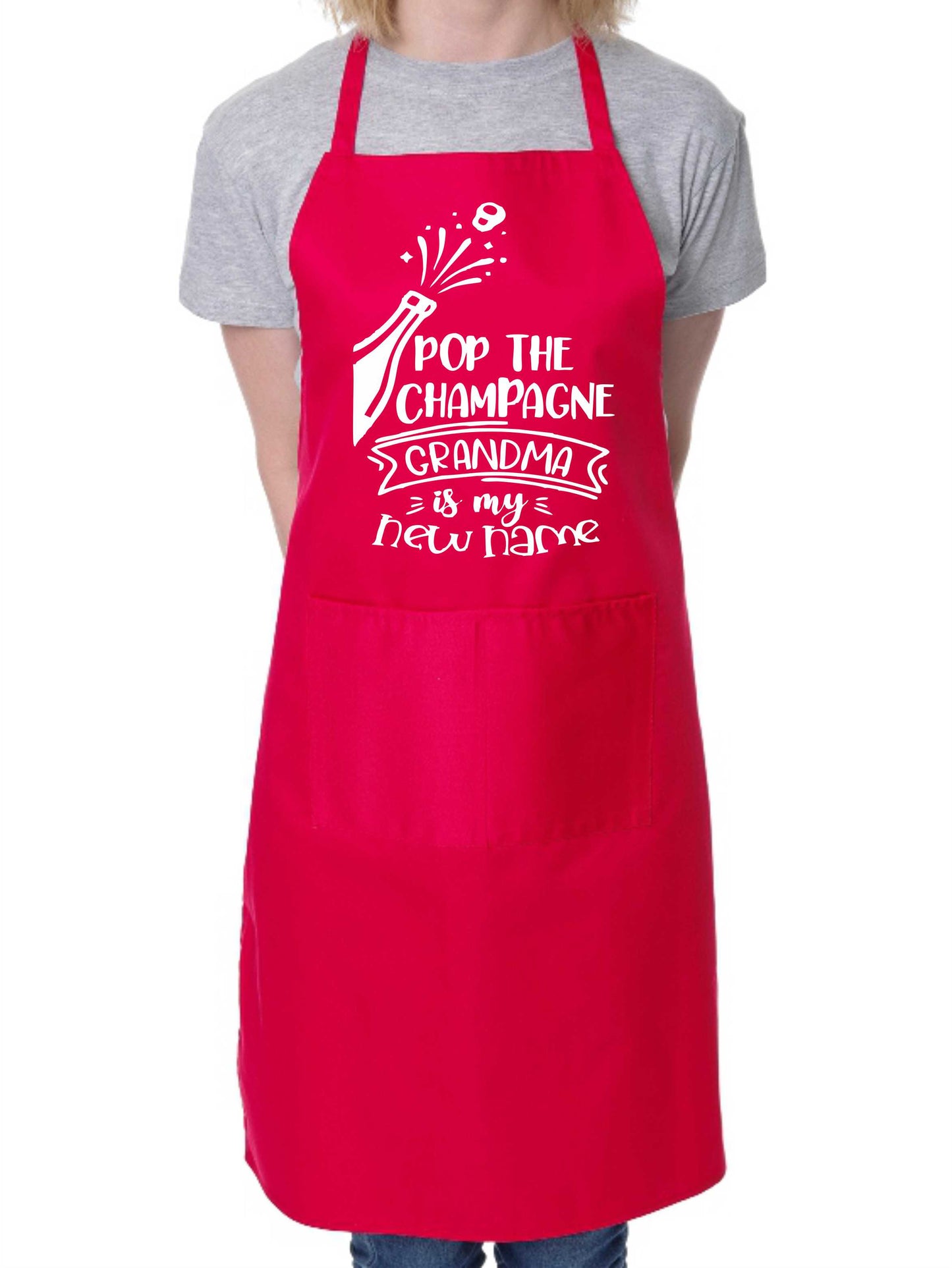 Pop The Champagne I'm A Grandma Nan Funny Apron Baking Cooking Apron