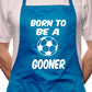 Born To Be Gooner BBQ Cooking Apron