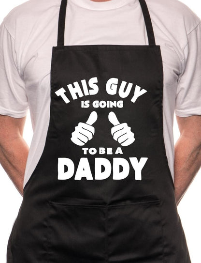 Adult This Guy Is Going To Be a Daddy BBQ Cooking Funny Novelty Apron