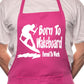 Born To Wakeboard Waterski BBQ Cooking Apron
