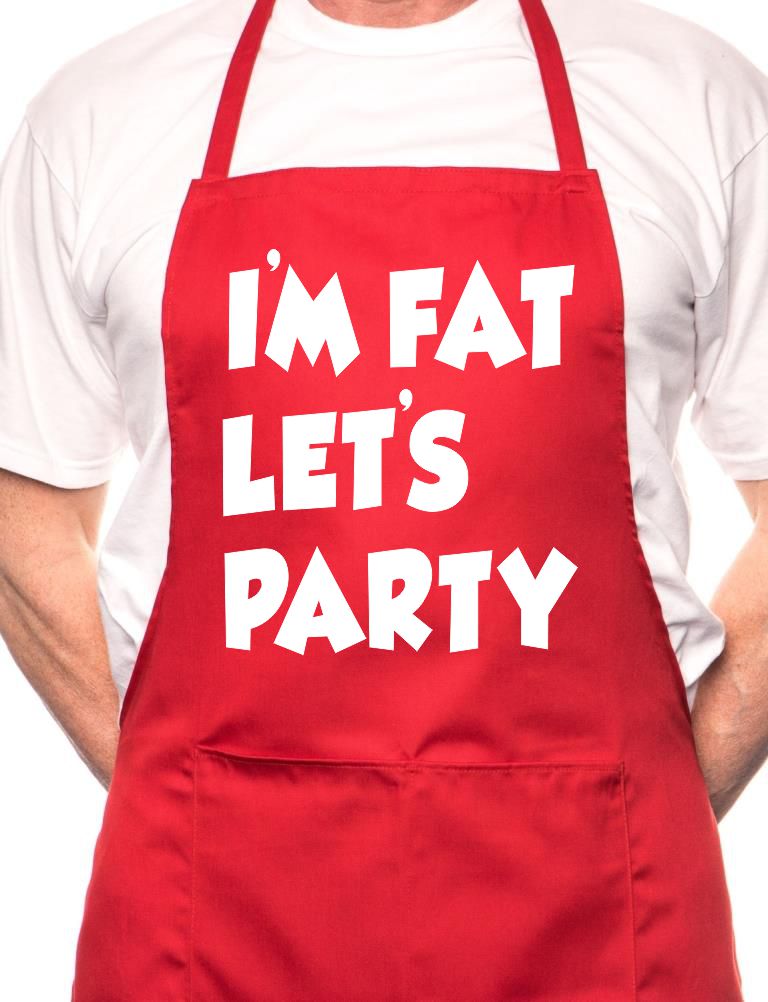 I'm Fat Lets Party BBQ Cooking Apron