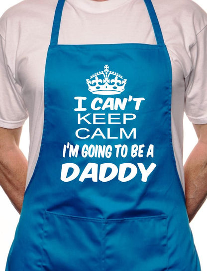 Adult Can't Keep Calm Becoming Daddy BBQ Cooking Funny Novelty Apron