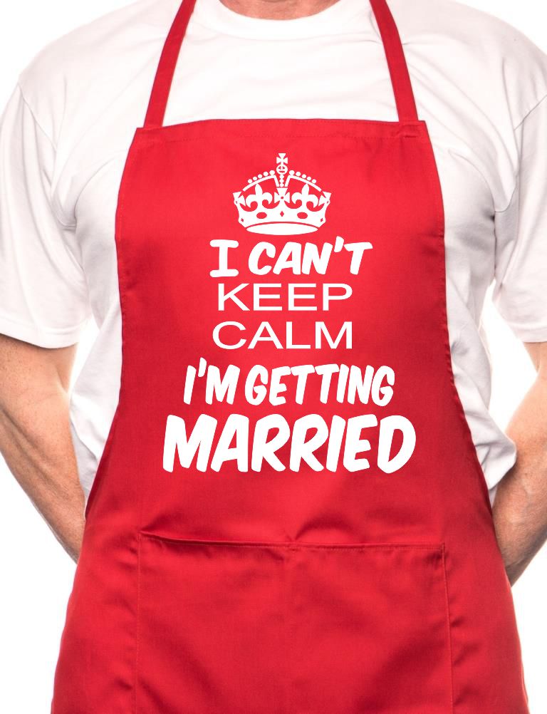 Adult Can't Keep Calm Getting Married BBQ Cooking Funny Novelty Apron