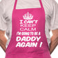 Can't Keep Calm Daddy Again BBQ Cooking Apron