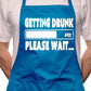 Getting Drunk Party BBQ Cooking Apron