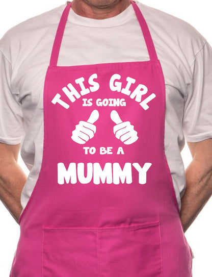 Adult This Girl Going To Be Mummy BBQ Cooking Funny Novelty Apron