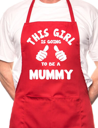Adult This Girl Going To Be Mummy BBQ Cooking Funny Novelty Apron