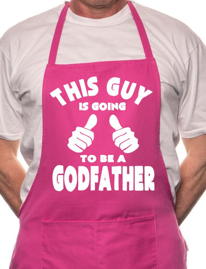 Adult This Guy Going To Be Godfather BBQ Cooking Funny Novelty Apron