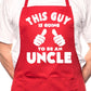 This Guy Going To Be Uncle BBQ Cooking Apron