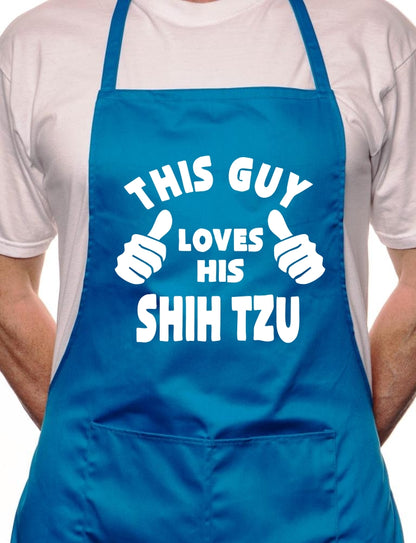Adult This Guy Loves His Shih Tzu BBQ Dog Cooking Funny Novelty Apron