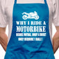 Adult Why I Ride A Motorbike BBQ Cooking Funny Novelty Apron