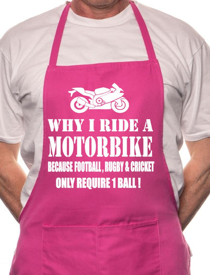 Adult Why I Ride A Motorbike BBQ Cooking Funny Novelty Apron