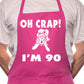 Adult Oh Crap I'm 90 Ladies Birthday BBQ Cooking Funny Novelty Apron