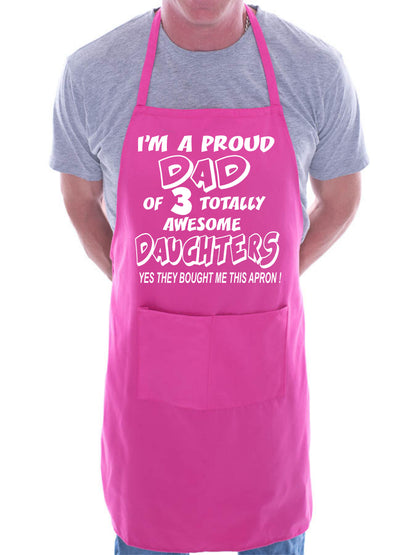 Proud Dad Of 3 Awesome Daughter BBQ Cooking Apron