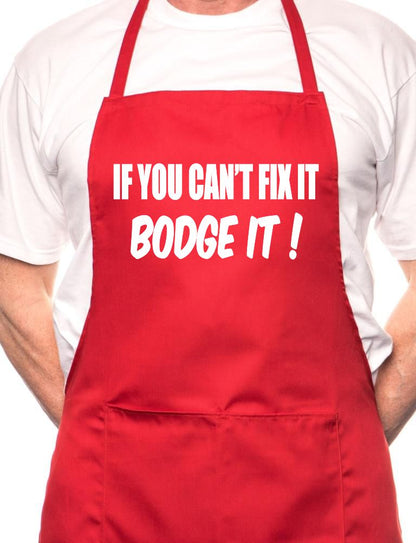 If You Can't Fix It Bodge It BBQ Cooking Funny Novelty Apron