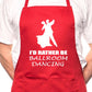 I'd Rather Be Ballroom Dancing BBQ Cooking Apron