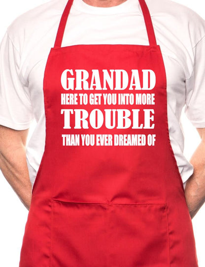 Grandad Get You In More Trouble BBQ Cooking Funny Novelty Apron