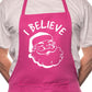 I Believe In Santa Claus Father Christmas BBQ Cooking Apron