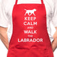Keep Calm Walk The Labrador Dog Lover BBQ Cooking Novelty Apron