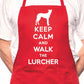 Keep Calm Walk The Lurcher Dog Lover BBQ Cooking Apron