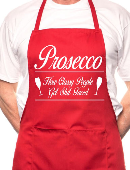 Prosecco Classy People Funny BBQ Cooking Novelty Apron