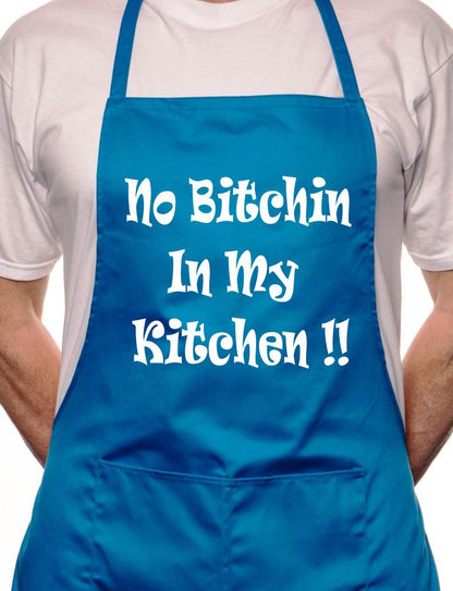 No Bitchin In My Kitchen Funny BBQ Cooking Novelty Apron