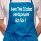 No One Got Sick If I Cook Fathers Day BBQ Cooking Apron