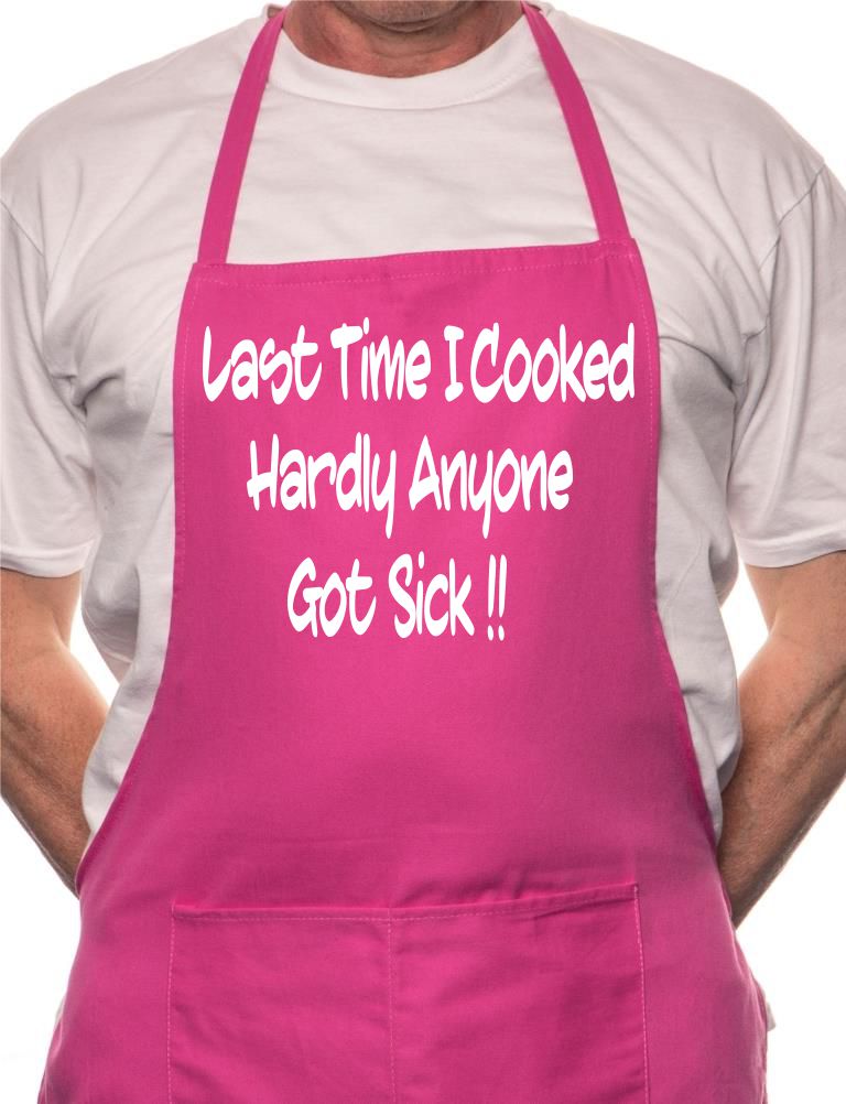 No One Got Sick If I Cook Fathers Day BBQ Cooking Apron