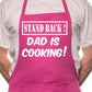 Stand Back Dad Is Cooking Fathers Day BBQ Cooking Apron