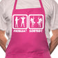 Problem Sorted Watching Strippers BBQ Cooking Novelty Apron