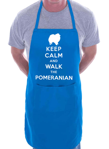 Keep Calm and Walk The Pomeranian Dog BBQ Cooking Apron