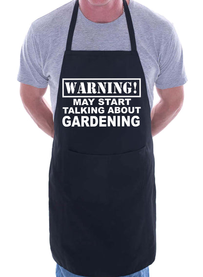 Warning May Talk About Gardening Funny BBQ Novelty Cooking Apron
