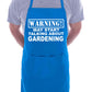 Warning May Talk About Gardening Funny BBQ Novelty Cooking Apron
