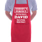 Apron With Personalised Name Nobodys Perfect Dave