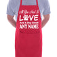 All You Need Love And A Dog Any Name Personalised Gift BBQ Apron Dog Lovers Gift
