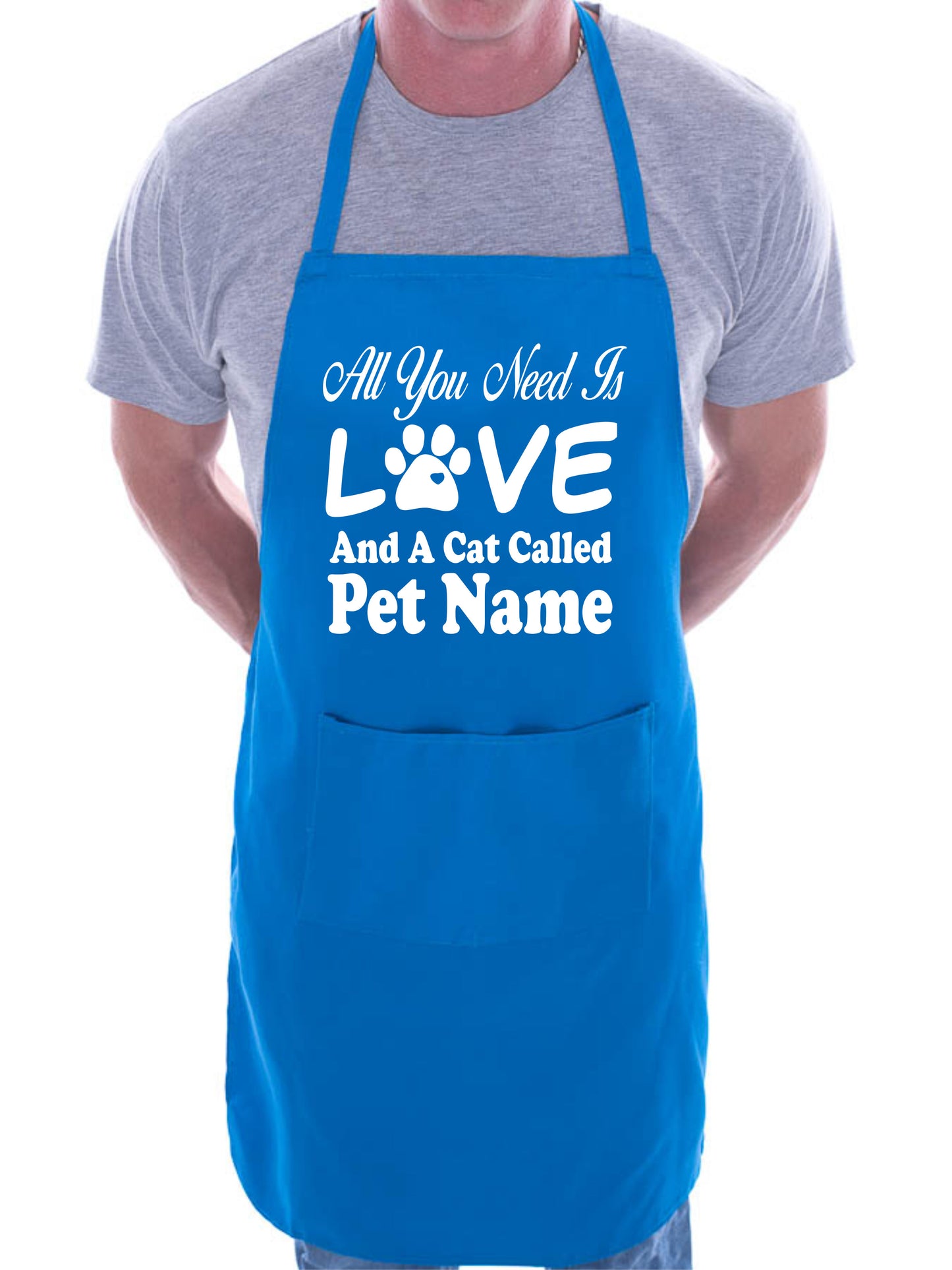Adult Apron Personalised BBQ All You Need Is love And A Cat Pet Name Pet Lover