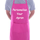 Personalise Your own Apron Your Text Here Any Words here BBQ Cooking